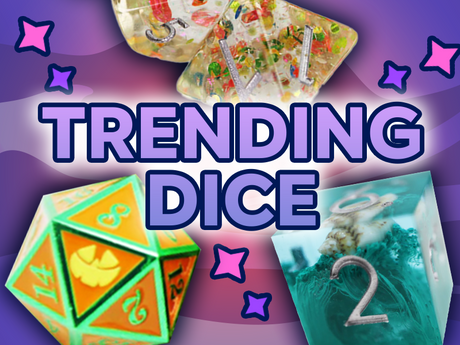 Trending Dice