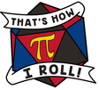 That's How I Roll Pride Pin - Polyamorous Enamel Pin Foam Brain Games